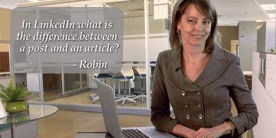 Tech Tip Today - LinkedIn Articles vs Posts